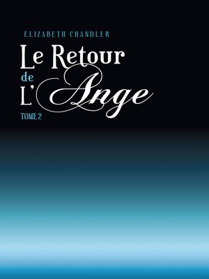 cover image of Le Retour de l'ange 2